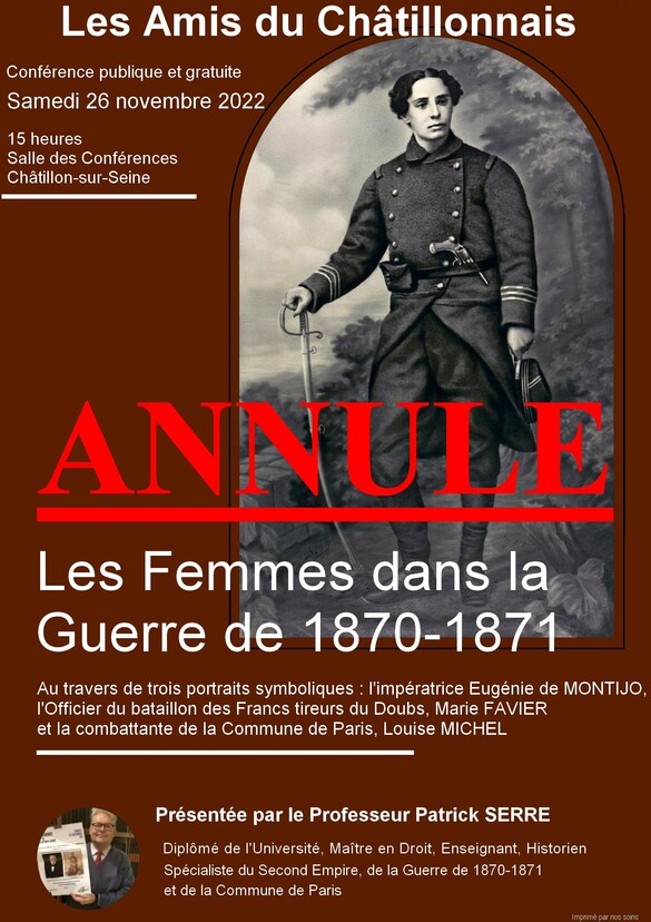 Patrick Serre  donnera une conférence sur les femmes pendant la guerre de 1870-1871, sous l'égide des Amis du Châtillonnais