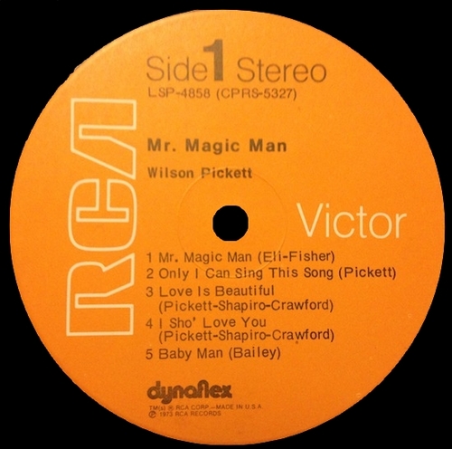 Wilson Pickett : Album " Mr. Magic Man " RCA Victor Records LSP-4858 [ US ]