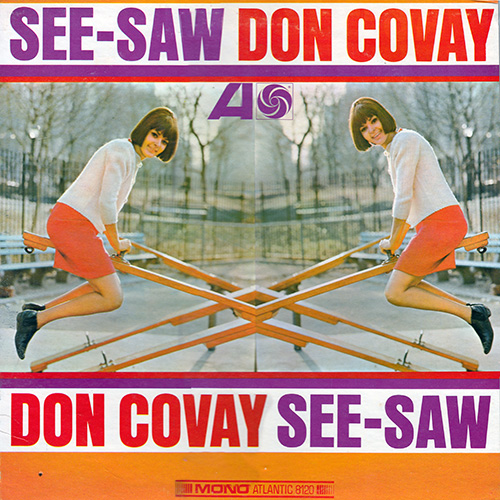 Don Covay & The Goodtimers : Album " See-Saw " Atlantic Records 8120 [ US ]