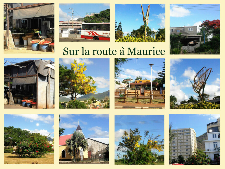 Île Maurice (divers sur la route) + Chanson des îles