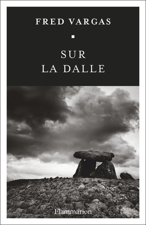 Sur la dalle - Fred Vargas