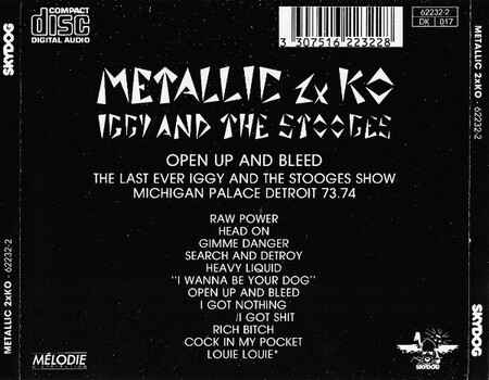 Quartier Libre : Jour 1 - Iggy and the Stooges - Metallic 2 xKO (Skydog 1988) (Hommage à Marc Z.)