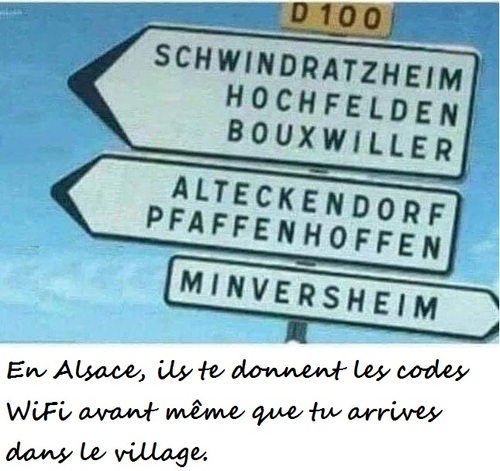 Alsace... Ils te donnent les codes WiFi !