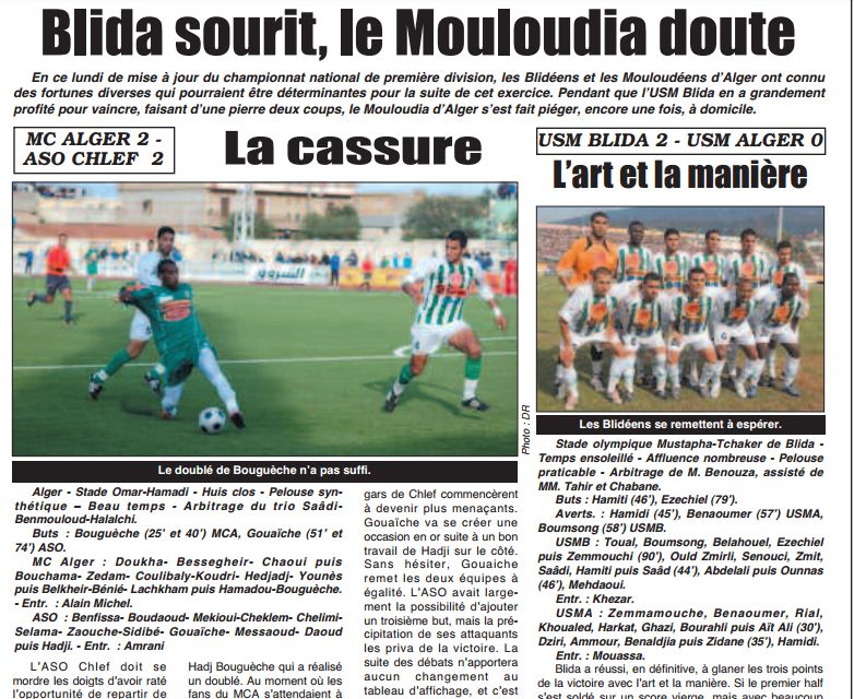 Lundi 23.3.2009 Stade Omar Hamadi (à Huis-Clos) MCA-ASO 2-2