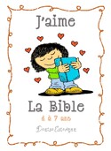 Leçons Petits : " J'aime la Bible "