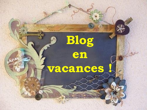 Blog en vacances