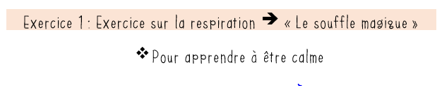 Etre calme et attentif: ça s'apprend!