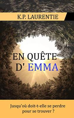 En quête d'Emma, de K.P. Laurentie, lecture, voyages sur un mot, roman, avis, littéraire, chronique, livre