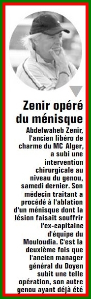 Zenir l\'ex manager général subit une opération du ménisque