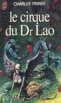 Charles Finney : Le cirque du Dr Lao