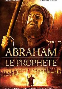 Abraham le prophète : Louez ou achetez en VOD, DVD et Blu-ray au ...