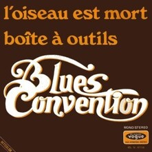 BLUES CONVENTION 45T 3