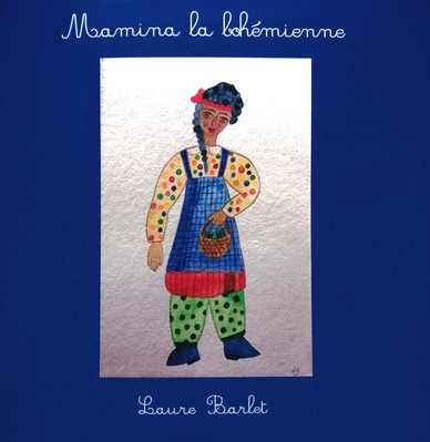 Le livre de Mamina, la petite bohémienne!