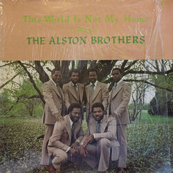 The Alston Brothers - This World Is Not My Home