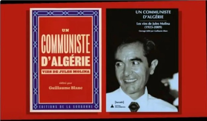  Livre : Un communiste d’Algérie *** Vies de Jules Molina ou un héros ordinaire