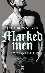 Marked Men, tome 3