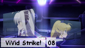 ViVid Strike! 08