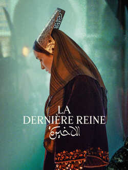 Affiche du film « La Dernière Reine »