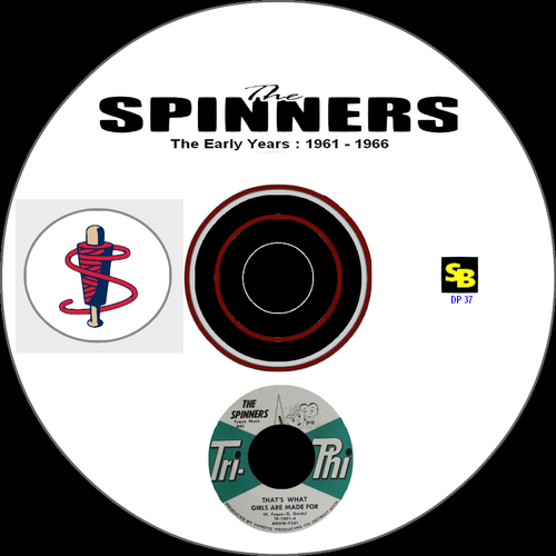 The Spinners : CD " The Early Years 1961 - 1966 " SB Records DP 37 [ FR ]