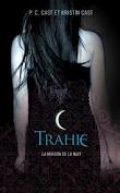 Trahie (tome 2)