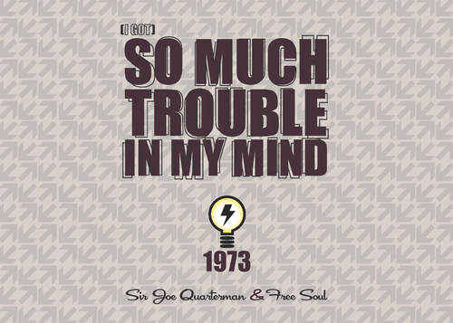 1973 : Sir Joe Quarterman + Free Soul : Album " Sir Joe Quarterman + Free Soul " GSF Records GSF-S-1009 [ US ]
