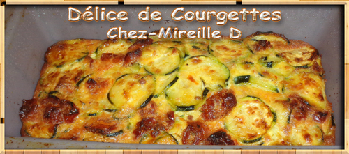 Délice de Courgettes