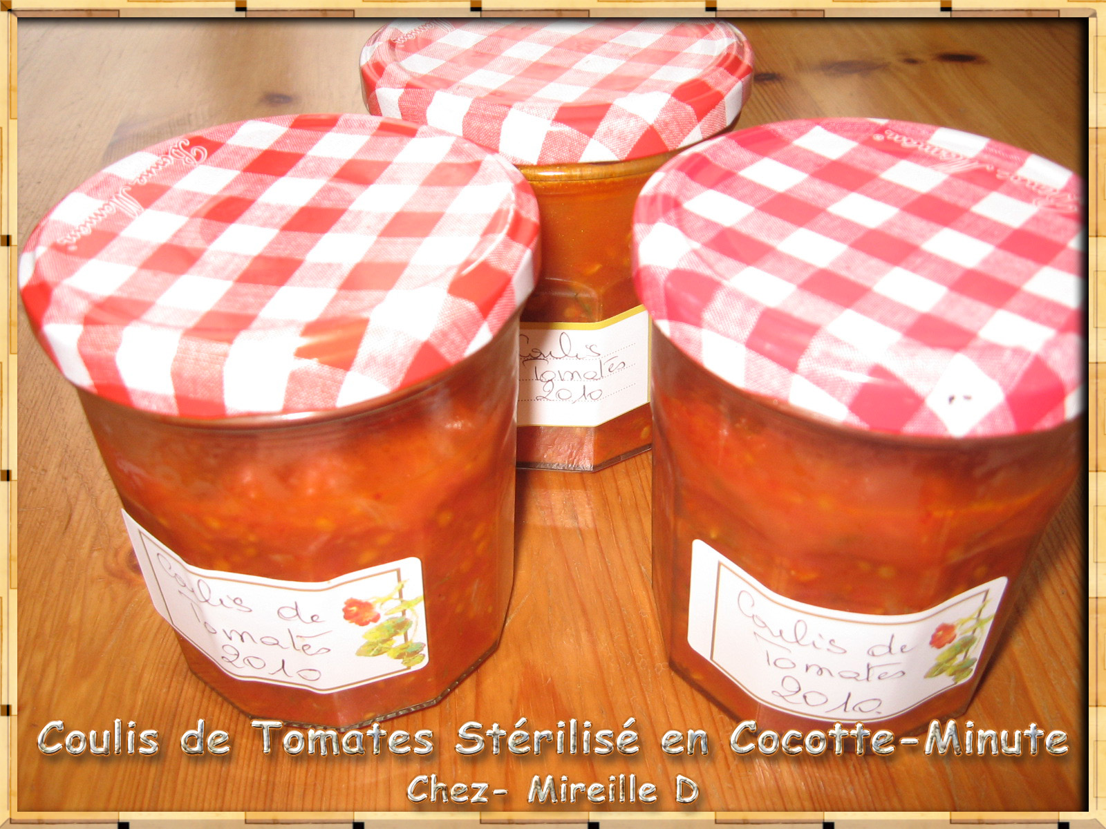 Coulis de Tomates stérilisé en Cocotte-Minute - Chez-Mireille D