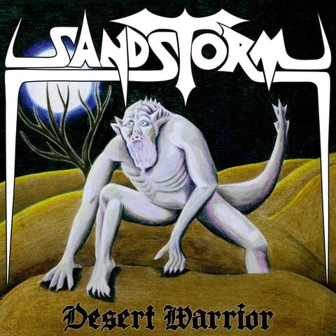 SANDSTORM - Détails et extrait du nouvel EP Desert Warrior