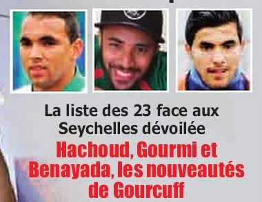 Hachoud et Gourmi retenus pra Gourcuf pour le match contre les Seychelles