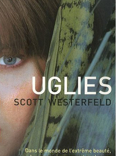 Uglies tome 1 by Scott Westerfeld 