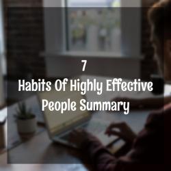 The Trustworthy Procedure For The Seven Habits of Noteworthy People Step-by-step Detail
