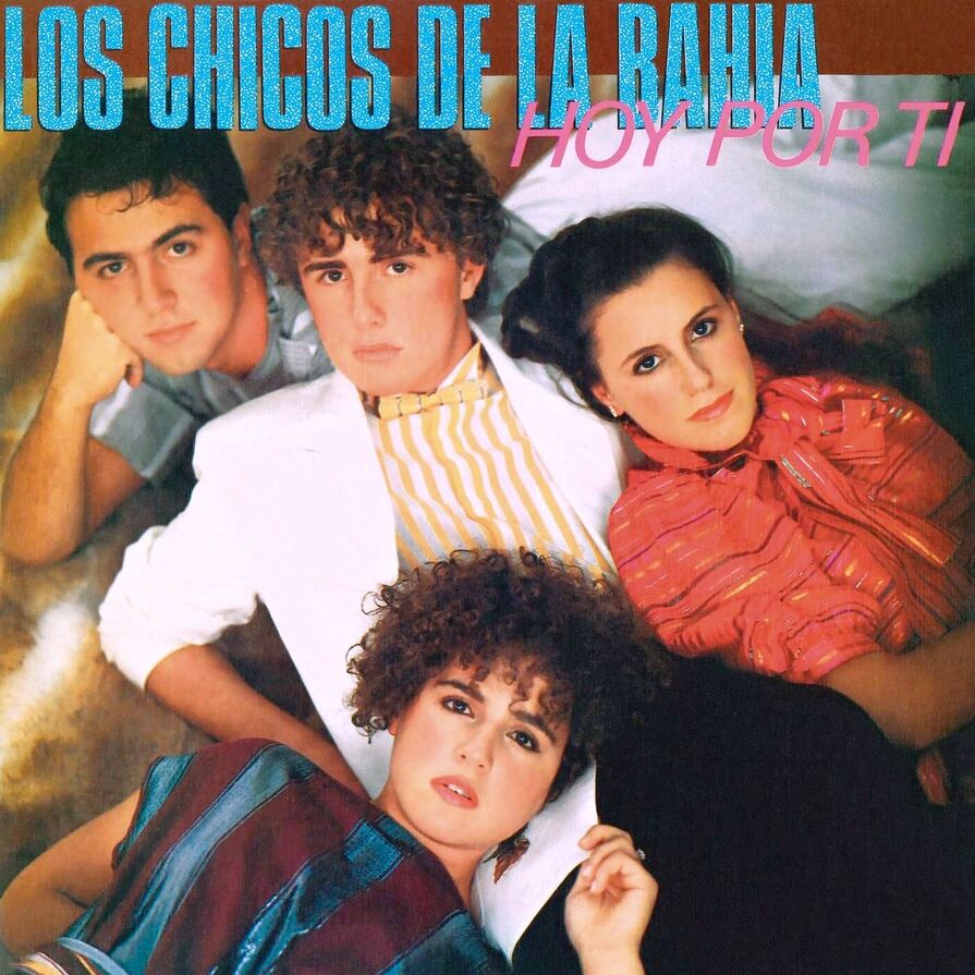 Los Chicos De La Bahía - Hoy Por Ti (SELLO Epic EPC A-3413) Single 1983