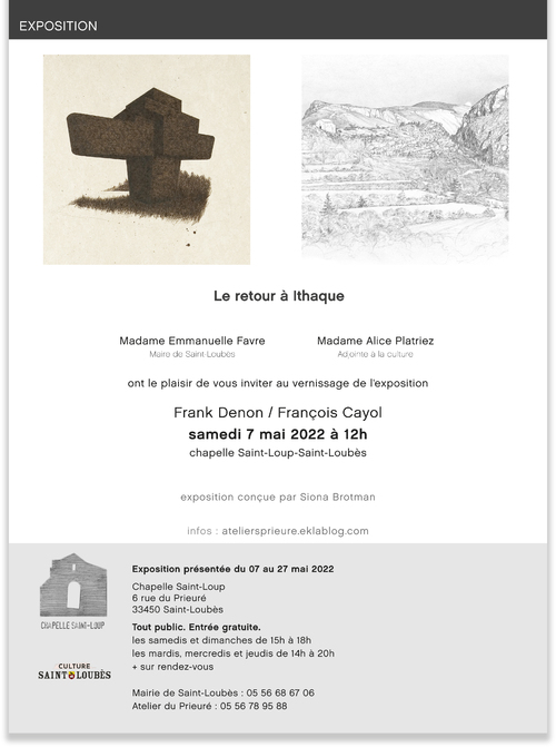 Exposition # 36, Frank Denon, François Cayol - Le retour à Ithaque