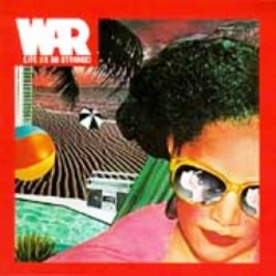 War - Life (Is So Strange) - Complete LP