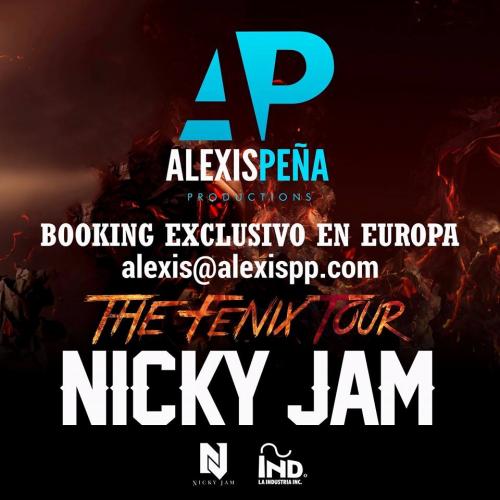 TOUR EUROPEEN NICKY JAM contact europeen : alexis@alexispp.com