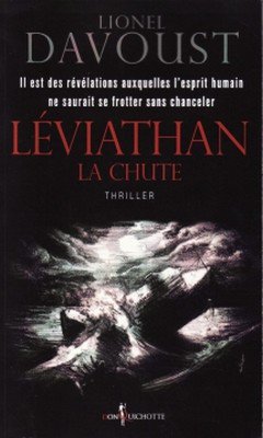 Lionel Davoust : L?viathan T1 - La chute