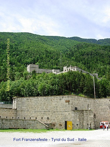 Fort Franzenfeste, Partie haute (Tyrol du Sud)