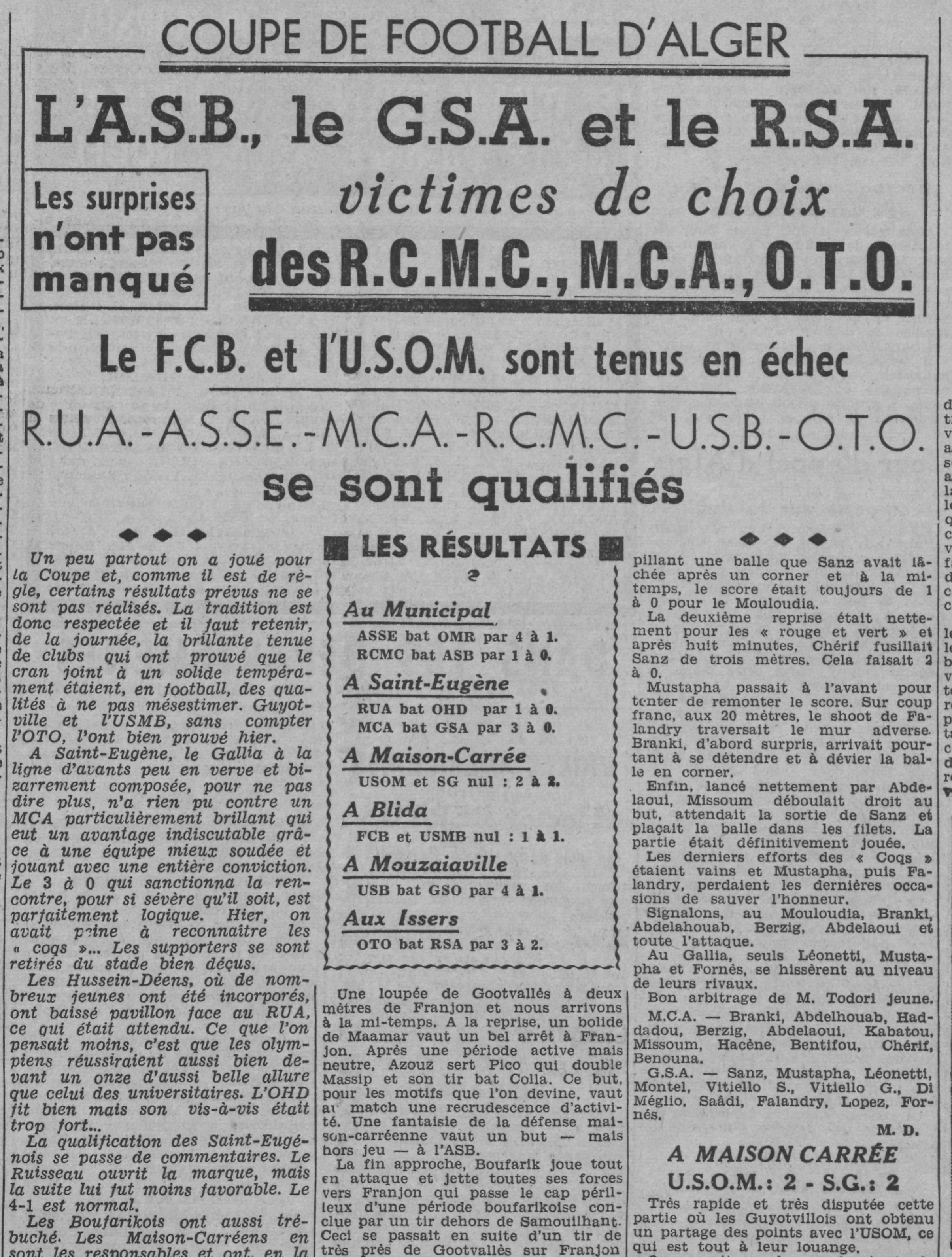 D 2.2.1941 à St Eugène coupe de la ligue d'Alger 8ème de finale MCA-Gallia SA 3-0