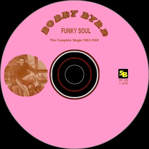 Bobby Byrd : CD " Funky Soul The Complete Singles 1963-1969 " SB Records DP 125 [ FR ]