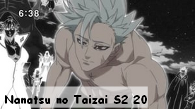 Nanatsu no Taizai S2 20