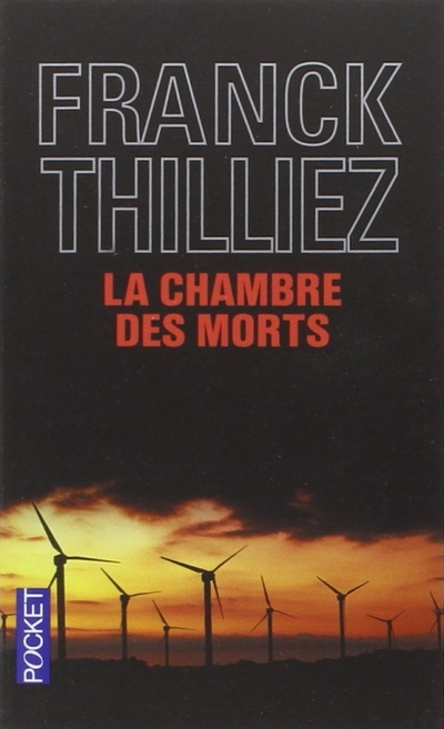 la chambre des morts de Franck Thilliez