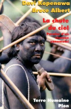 La chute du ciel (David KOPENAWA )