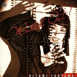Hitomi Tohyama - Watch Out - Complete LP