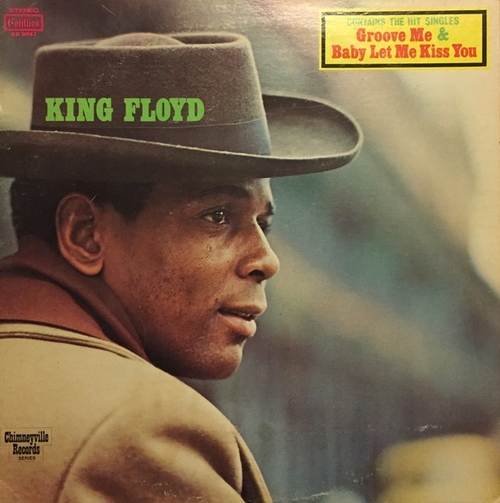 King Floyd : Album " King Floyd " Cotillion Chimneyville Records SD 9047 [ US ]