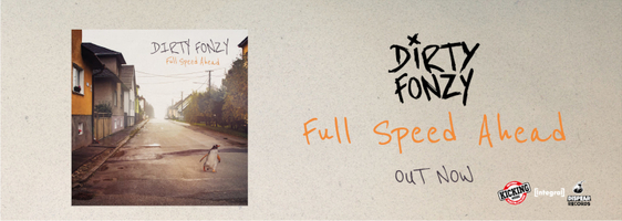 Dirty Fonzy - Un nouvel album, trois supports, chez Kicking Music