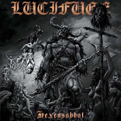 LUCIFUGE - Détails et extrait du nouvel album Hexensabbat