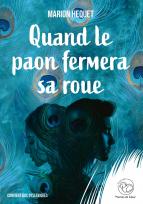 Quand le paon fermera sa roue