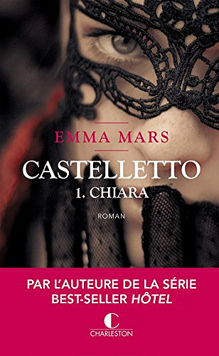 Castelletto - (2 Tomes) - Emma Mars (2018)