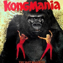 The Vast Majority - Kongmania - Complete LP