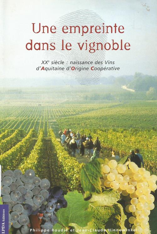  Les vins d'Aquitaine d'origine coopérative